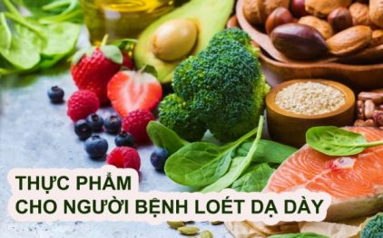 Chế độ dinh dưỡng cho người bị Viêm loét dạ dày