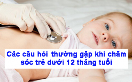 Các câu hỏi thường gặp khi chăm sóc trẻ em dưới 12 tháng tuổi – New Zealand Milk